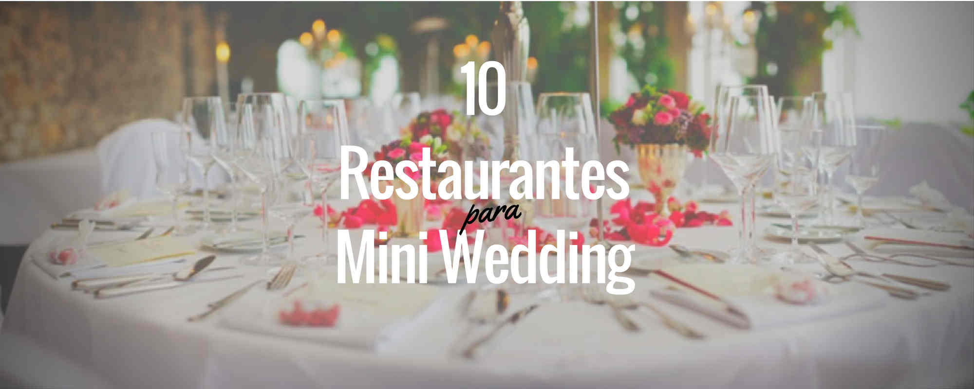 Restaurantes Mini Wedding